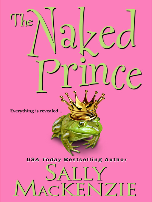 Title details for The Naked Prince by Sally MacKenzie - Wait list